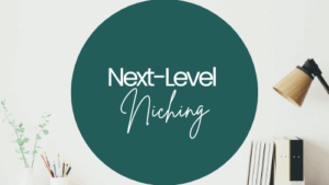 Next Level Niching - Hannah