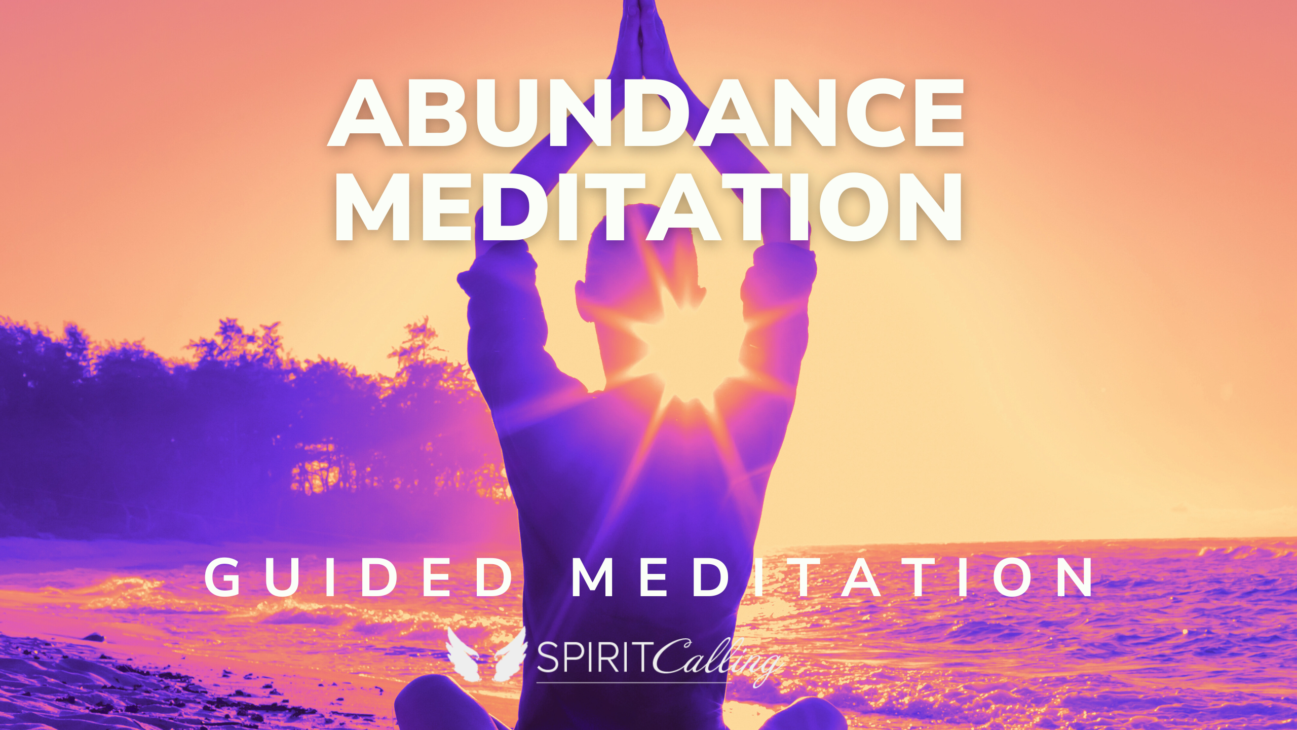 Abundance Meditation